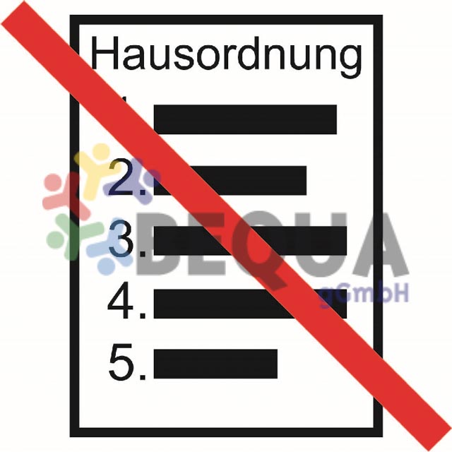 Keine Hausordnung